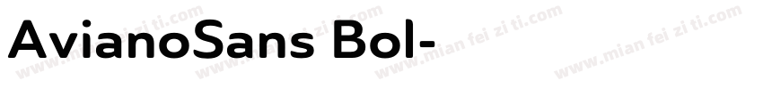 AvianoSans Bol字体转换
